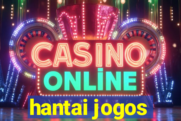 hantai jogos